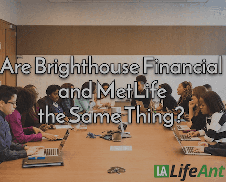 What Is The Difference Between Metlife And Brighthouse Financial